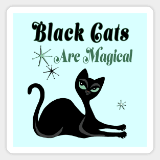 Black Cats Are Magical Shirt Magnet